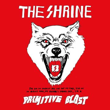 SHRINE - PRIMITIVE BLAST