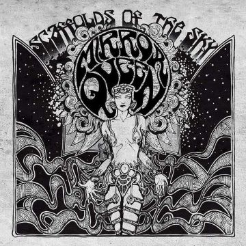 MIRROR QUEEN - SCAFFOLDS OF THE SKY