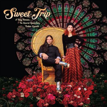 SWEET TRIP - TINY HOUSE IN SECRET SPEECHES POLAR EQUALS (COVER A/LP/7INCH/BLAC