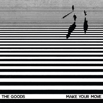 GOODS - MAKE YOUR MOVE EP