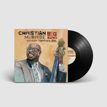 CHRISTIAN BIG BAND MCBRIDE - WITHOUT FURTHER ADO, VOL 1