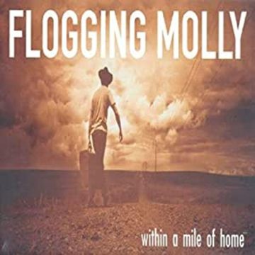 FLOGGING MOLLY - WITHIN A MILE OF HOME (ECO MIX TOBACCO VINYL)