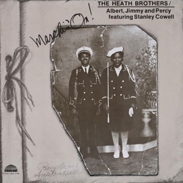 HEATH BROS (FEAT. STANLEY COWELL) - MARCHIN ON (DELUXE/180G)