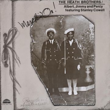 HEATH BROS - MARCHIN ON!
