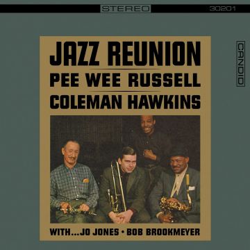 RUSSELL,PEE WEE; HAWKINS,COLEMAN - JAZZ REUNION (180G)