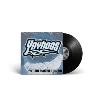 YAYHOOS - PUT THE HAMMER DOWN