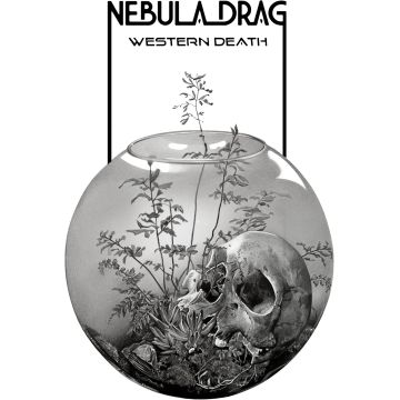 NEBULA DRAG - WESTERN DEATH