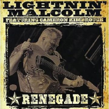 LIGHTNIN MALCOLM - RENEGADE