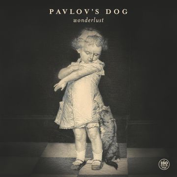 PAVLOV'S DOG - WONDERLUST