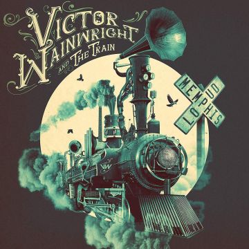 VICTOR; TRAIN WAINWRIGHT - MEMPHIS LOUD