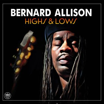 BERNARD ALLISON - HIGHS & LOWS