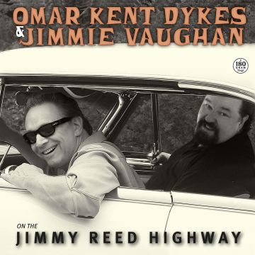 DYKES,OMAR KENT / VAUGHAN,JIMMY - ON THE JIMMY REED HIGHWAY