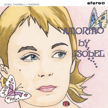 ISOBEL CAMPBELL - AMORINO