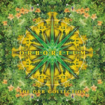 ORB - ORBORETUM: THE ORB COLLECTION