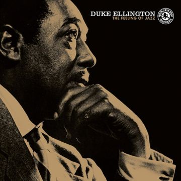 DUKE ELLINGTON - FEELING OF JAZZ (180G)