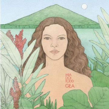 Mia Doi Todd - Gea