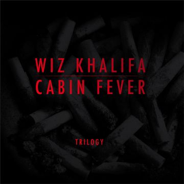 WIZ KHALIFA - CABIN FEVER TRILOGY (RED VINYL)