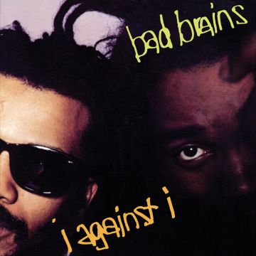 BAD BRAINS - I AGAINST I (REISSUE)