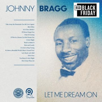 JOHNNY BRAGG - LET ME DREAM ON (RSD)