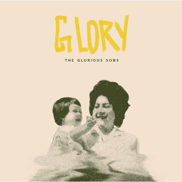 GLORIOUS SONS - GLORY (BONE COLOR VINYL)