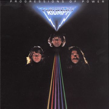 TRIUMPH - PROGRESSIONS OF POWER