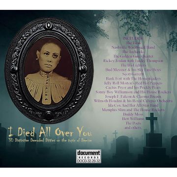 VARIOUS ARTISTS - I DIED ALL OVER YOU: DISTINTIVE DEMODED DITTIES ON THE TOPIC OF D