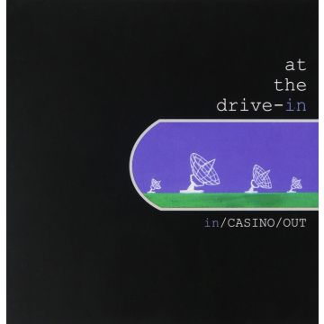 AT THE DRIVE-IN - IN / CASINO / OUT
