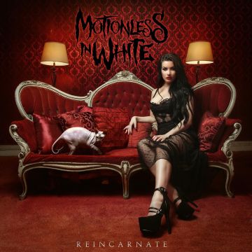 MOTIONLESS IN WHITE - REINCARNATE