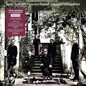 June Tabor And The Oyster Band - Ragged Kingdom