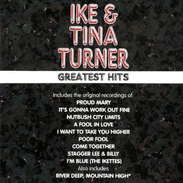 TURNER,IKE & TINA - GREATEST HITS