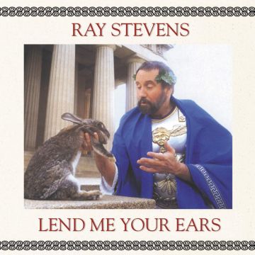 RAY STEVENS - LEND ME YOUR EARS