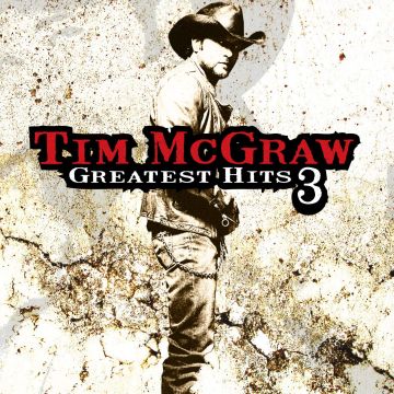 TIM MCGRAW - GREATEST HITS VOL.3