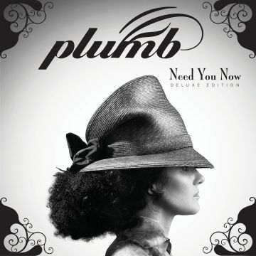PLUMB - NEED YOU NOW