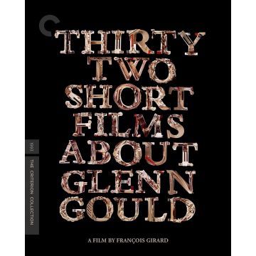 CRITERION COLLECTION - THIRTY TWO SHORT FILMS ABOUT GLENN GOULD (4K ULTRA HD)