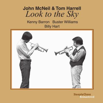 John McNeil & Tom Harrell - Look To The Sky