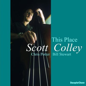 SCOTT COLLEY - THIS PLACE