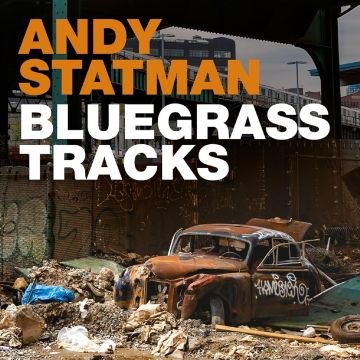 ANDY STATMAN - BLUEGRASS TRACKS
