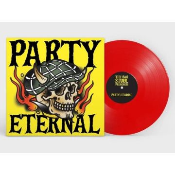 BAR STOOL PREACHERS - PARTY ETERNAL (RED VINYL)
