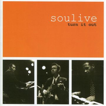 SOULIVE - TURN IT OUT (FEAT. JOHN SCOFIELD)