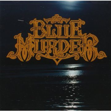 BLUE MURDER - BLUE MURDER