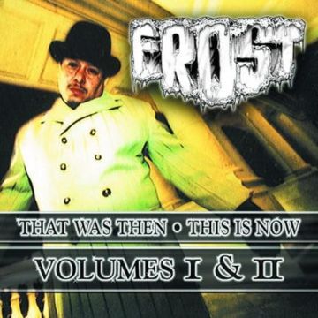 FROST - THAT WAS THEN THIS IS NOW VOL.1 & 2
