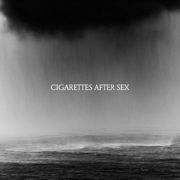 CIGARETTES AFTER SEX - CRY (DELUXE)