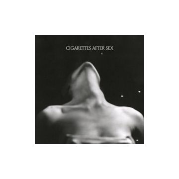 CIGARETTES AFTER SEX - EP I.