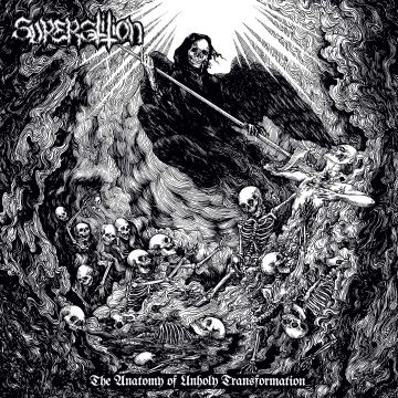SUPERSTITION - ANATOMY OF UNHOLY TRANSFORMATION