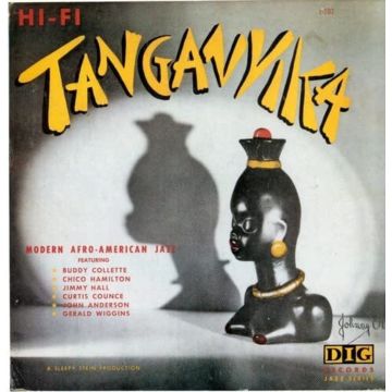 COLLETTE,BUDDY / CHICO HAMILTON SEXTET - TANGANYIKA