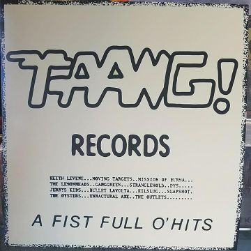 Various Artists - Taang! Records: A Fist Full O' Hits