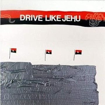 DRIVE LIKE JEHU - DRIVE LIKE JEHU