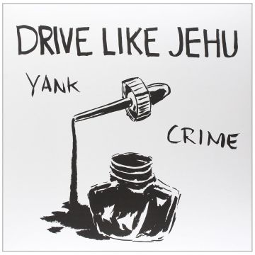 DRIVE LIKE JEHU - YANK CRIME (7INCH/CLEAR W/BLACK SPLATTER VINYL)
