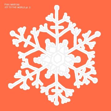PINK MARTINI - JOY TO THE WORLD PART 2