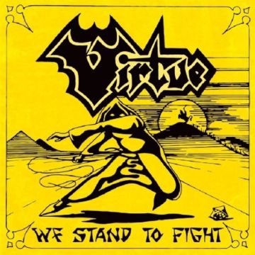VIRTUE - WE STAND TO FIGHT